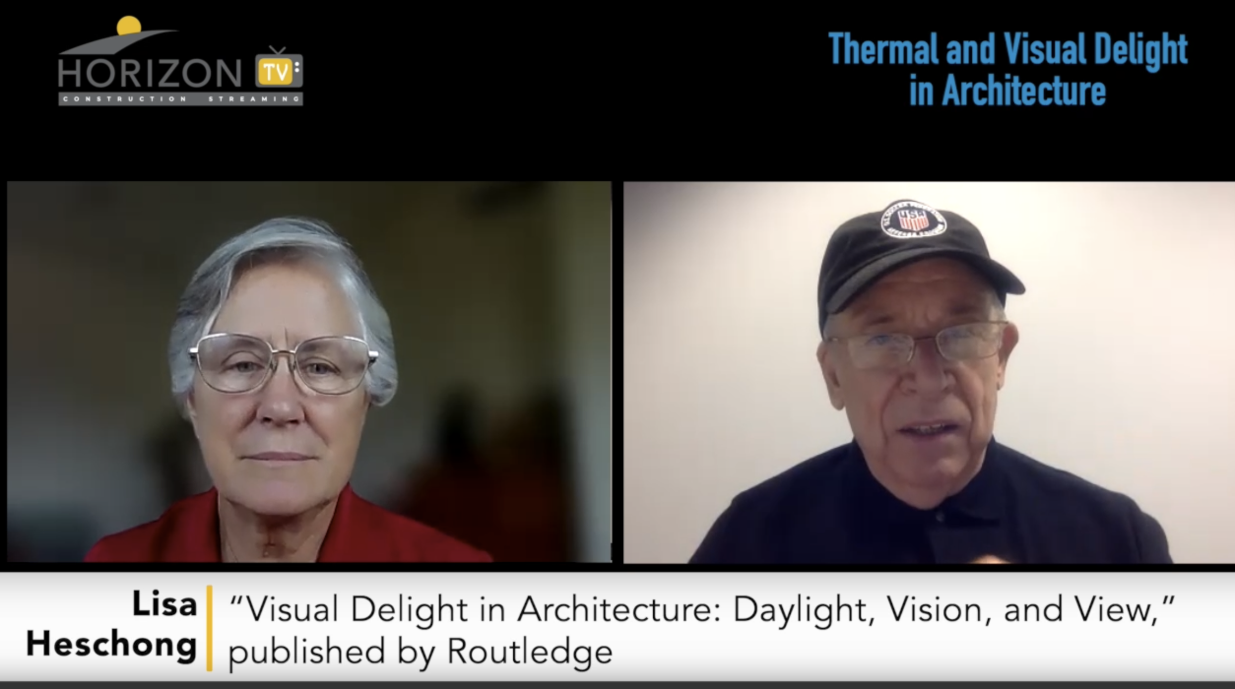 Thermal and Visual Delight in Architecture, with Lisa Heschong, FIES