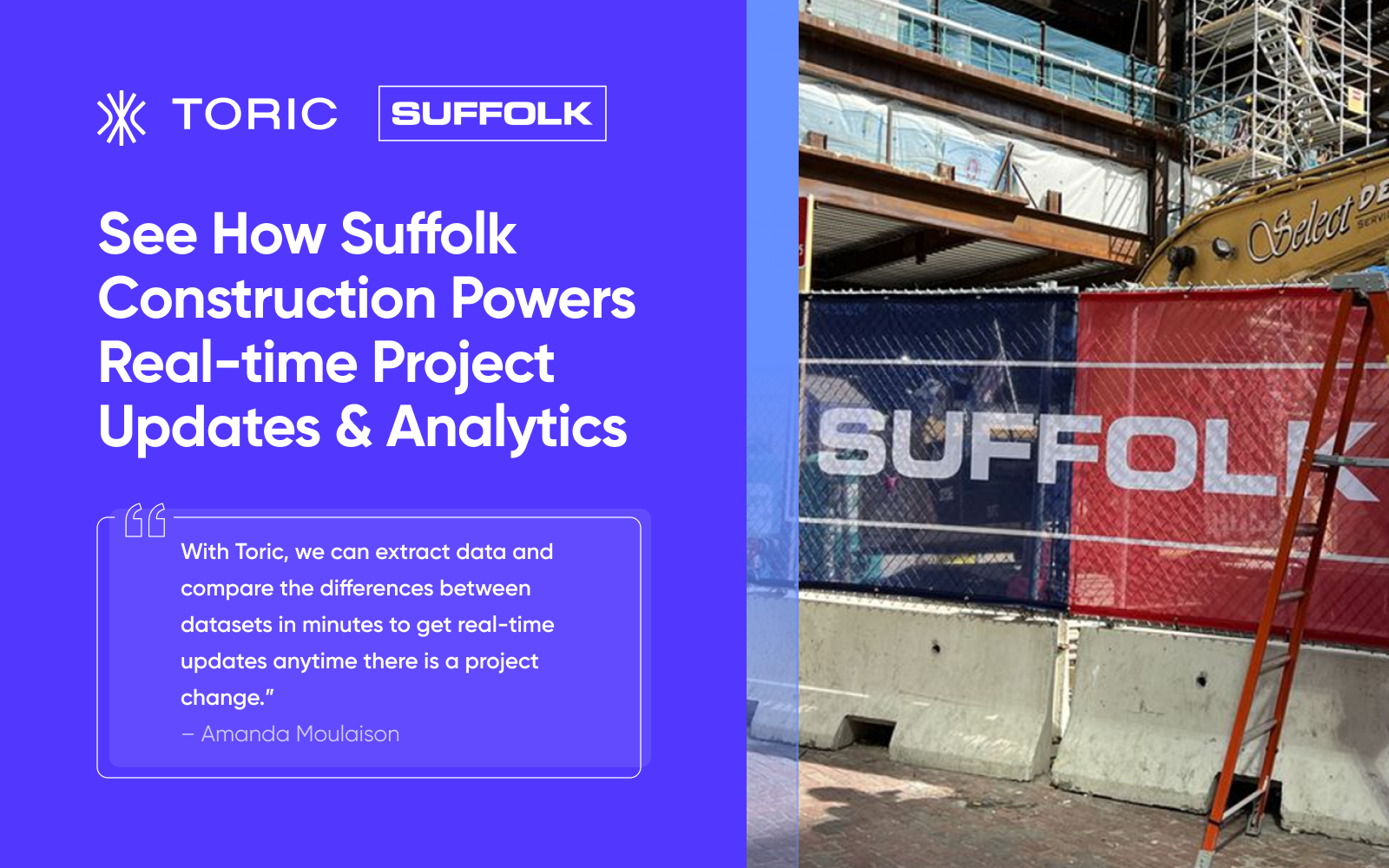 How Suffolk Construction leverages Procore data in real-time with Toric