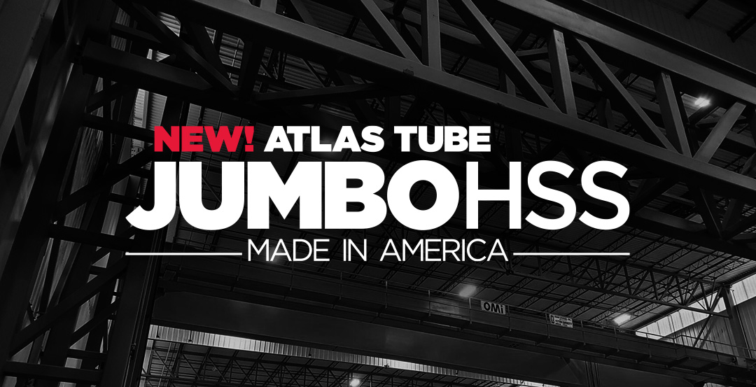 Atlas Tube Jumbo HSS