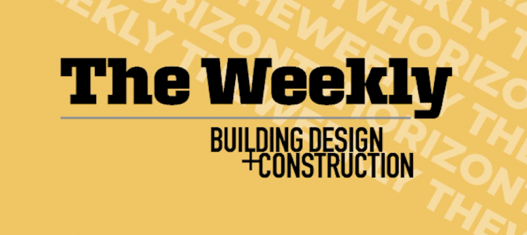 R&D hubs, modular-built hotels, and an award-winning student center on the August 6 “The Weekly”