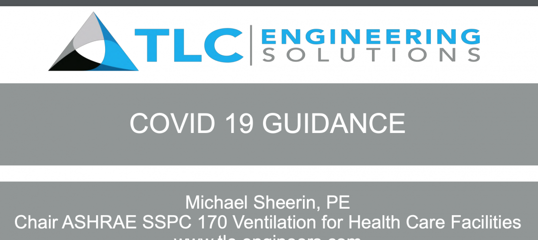 TLC Engineering Consultants' guidance on ventilation in COVID-19 patient rooms