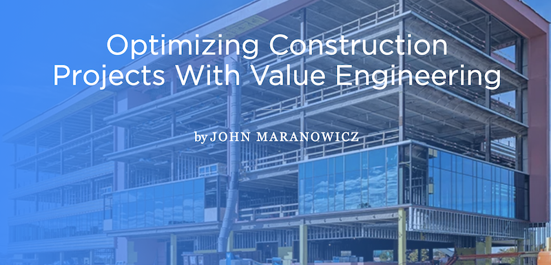 Optimizing construction projects with value engineering Burns and McDonnell 