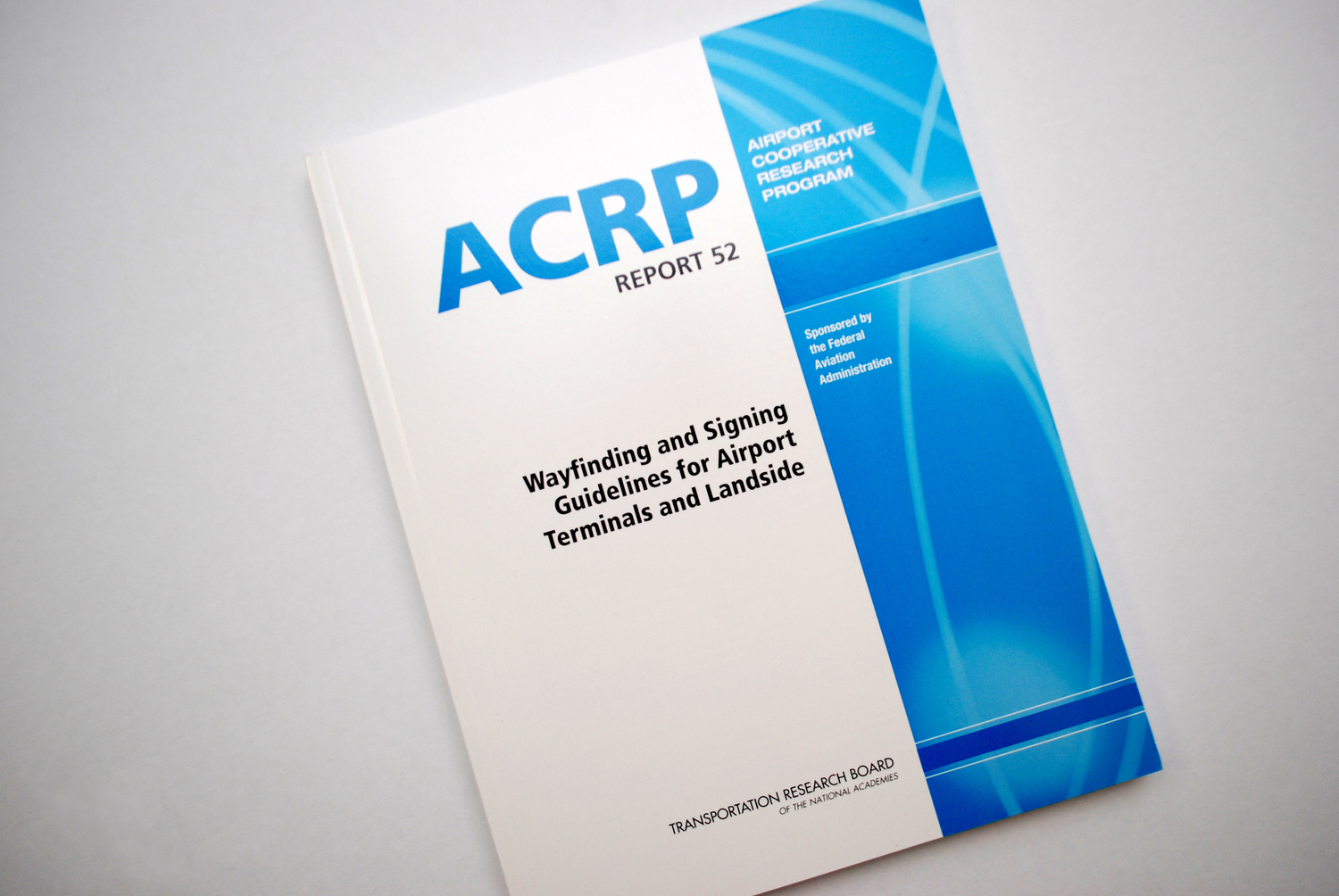 ACRP Report 52