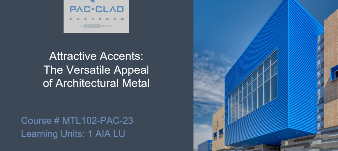 Attractive Accents: The Versatile Appeal  of Architectural Metal